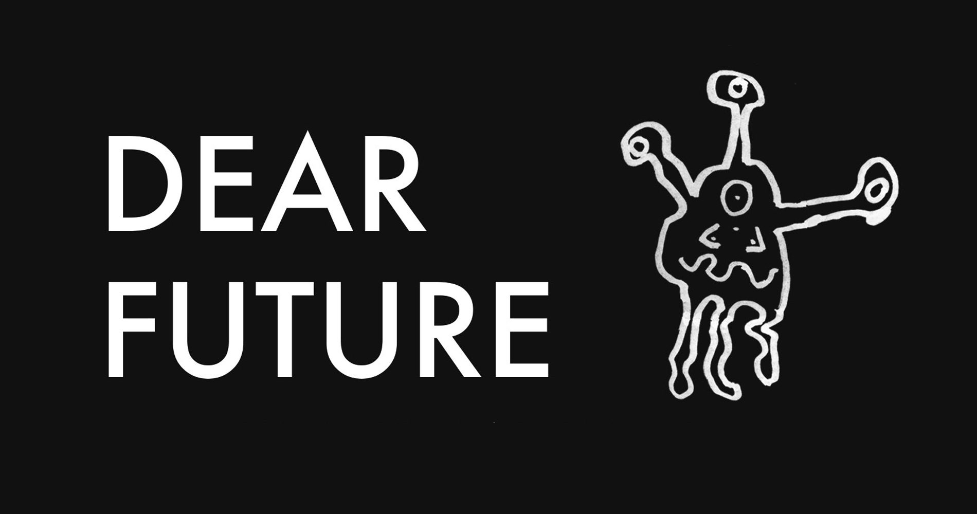1695073495-Dear_Future_black_banner